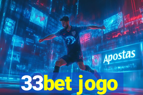 33bet jogo